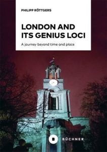 London and its genius loci - a journey beyond time and place