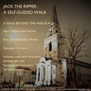 Jack the Ripper: A Self-Guided Walk (PDF)