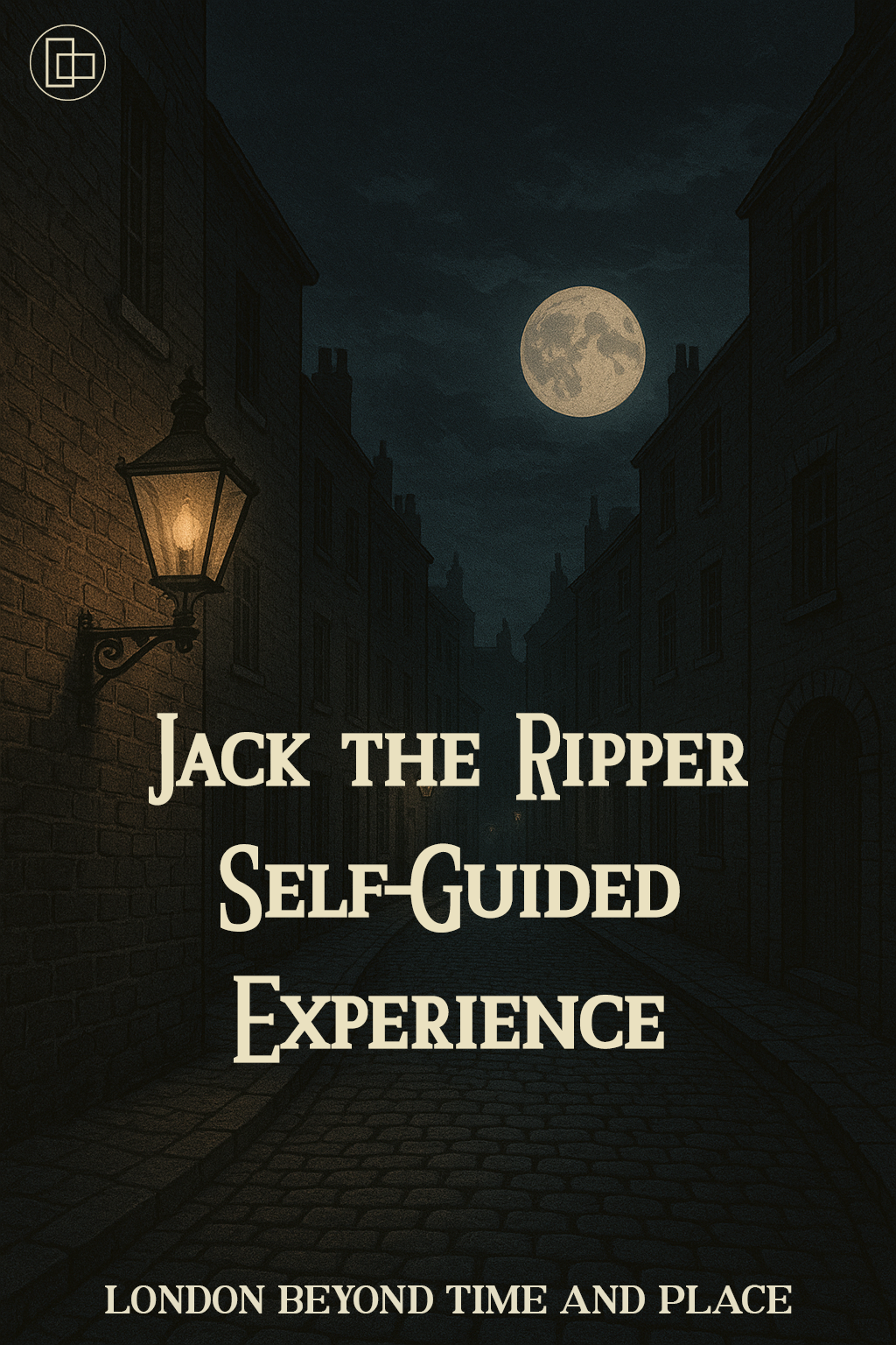 Cover Jack the Ripper Self-Guided Experience